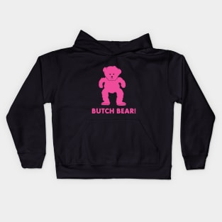 Butch Bear! Comedy Pink Bear Kids Hoodie